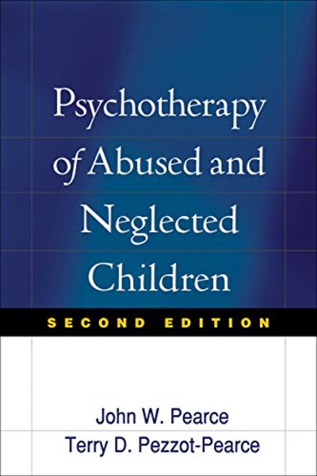 Psychotherapy of Abused and Neglected Children
