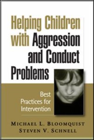 Helping Children with Aggression and Conduct Problems
