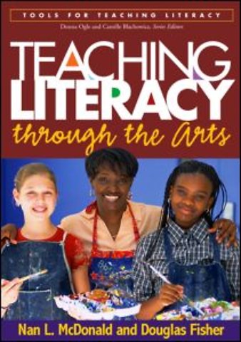 Teaching Literacy through the Arts