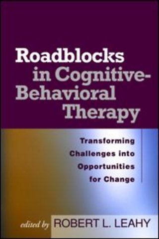 Roadblocks in Cognitive-Behavioral Therapy