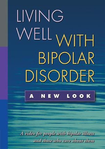 Living Well with Bipolar Disorder