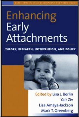 Enhancing Early Attachments