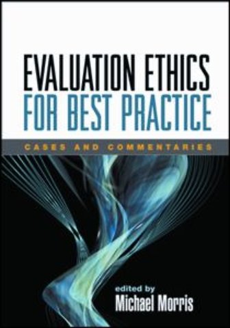 Evaluation Ethics for Best Practice