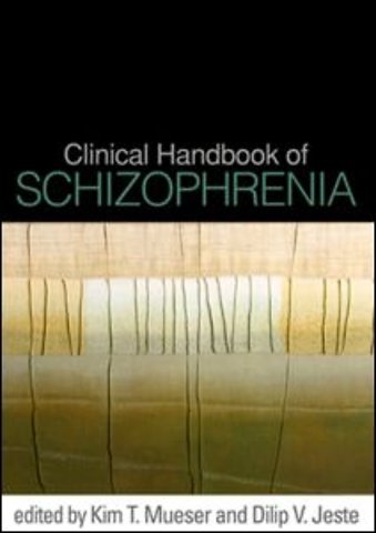 Clinical Handbook of Schizophrenia