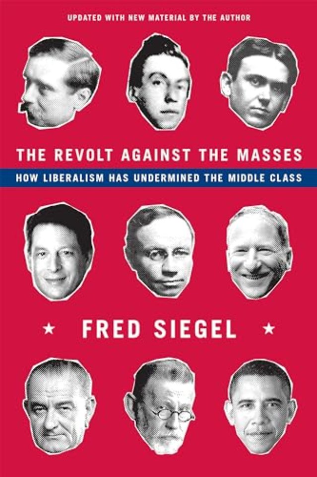 The Revolt Against the Masses