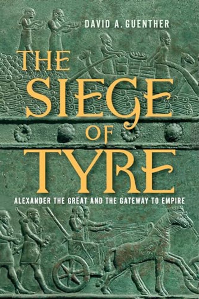 The Siege of Tyre – Alexander the Great and the Gateway to Empire