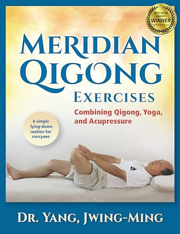 Meridian Qigong Exercises