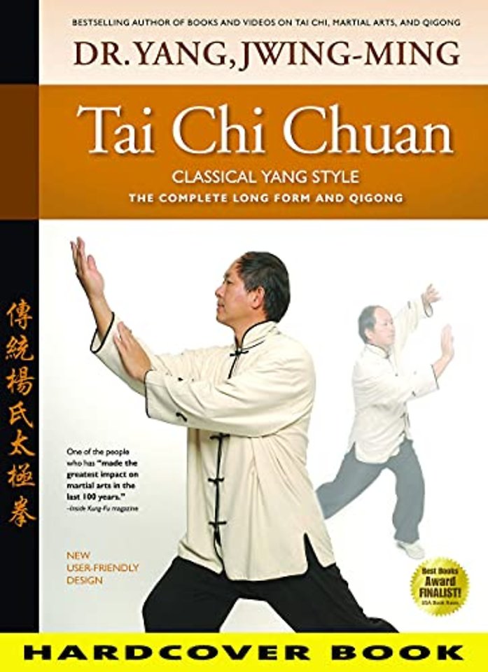 Tai Chi Chuan Classical Yang Style