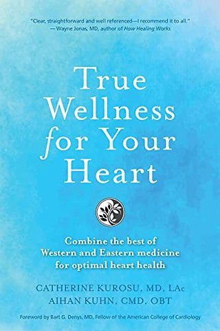 True Wellness for Your Heart