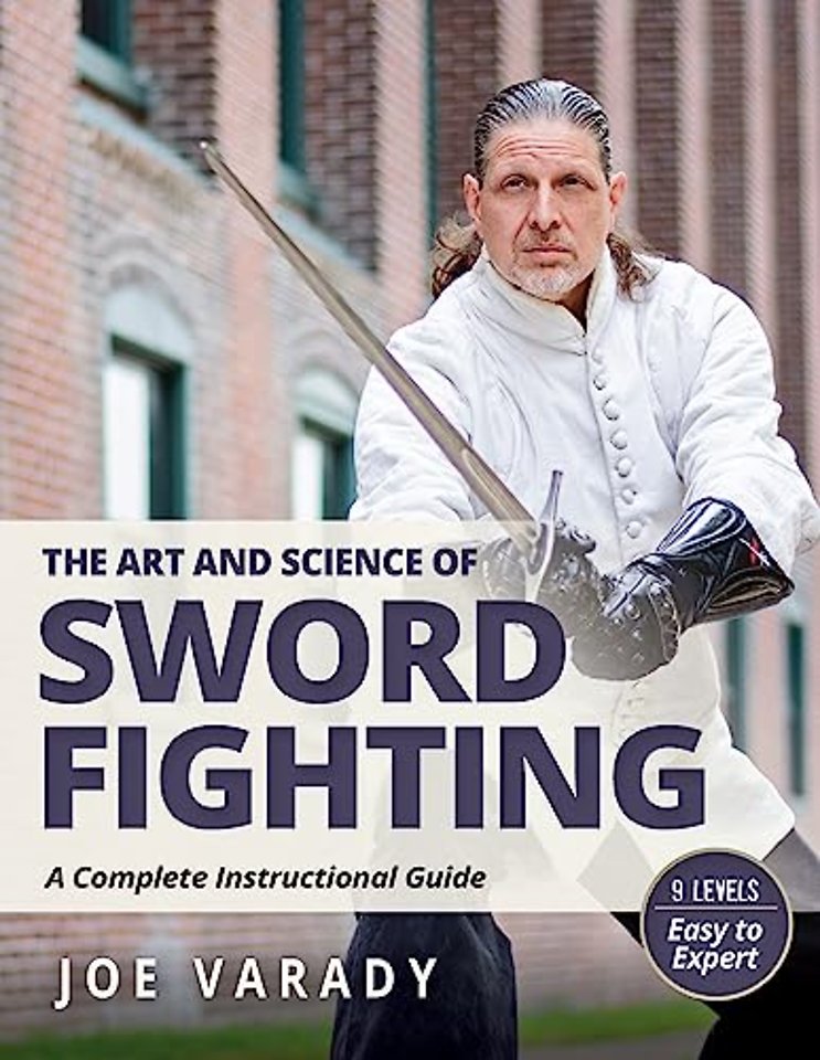 The Art and Science of Sword Fighting
