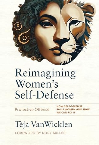 Reimagining Women's Self-Defense
