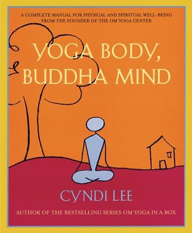 Yoga Body, Buddha Mind