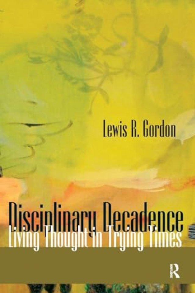 Disciplinary Decadence