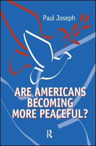 Are Americans Becoming More Peaceful?