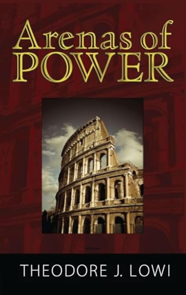 Arenas of Power