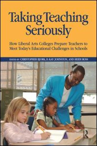 Taking Teaching Seriously