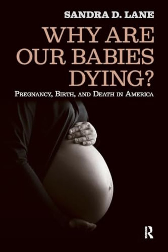 Why Are Our Babies Dying?