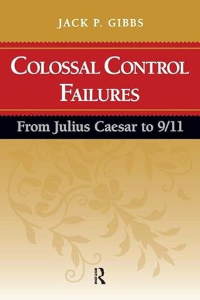 Colossal Control Failures