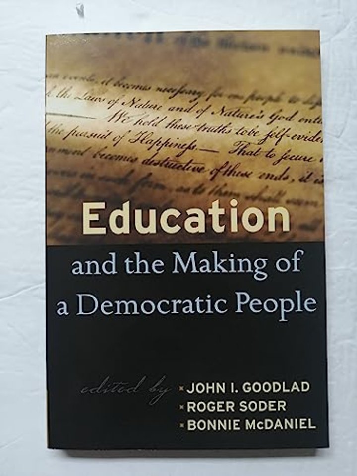 Education and the Making of a Democratic People