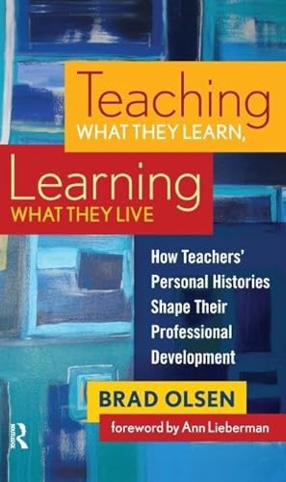 Teaching What They Learn, Learning What They Live