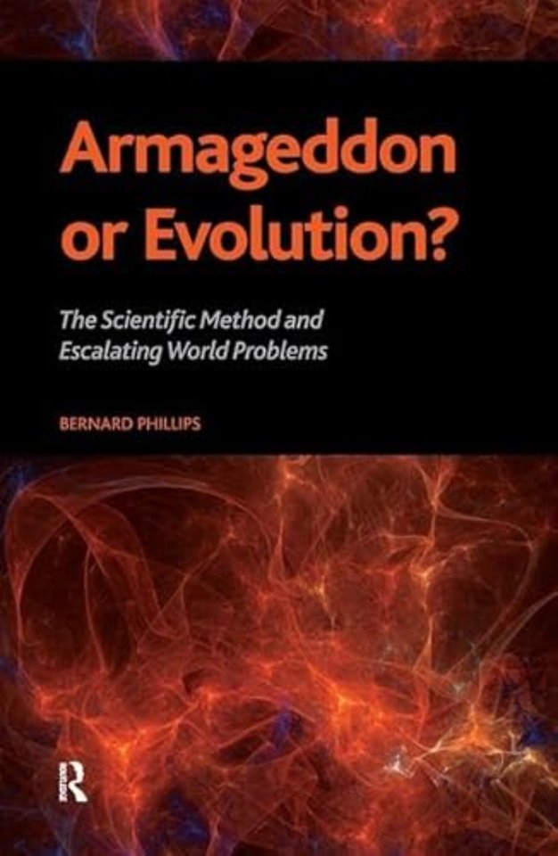Armageddon or Evolution?