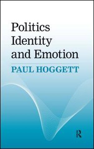 Politics, Identity and Emotion