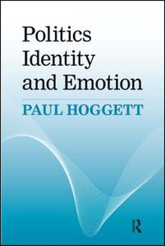Politics, Identity and Emotion