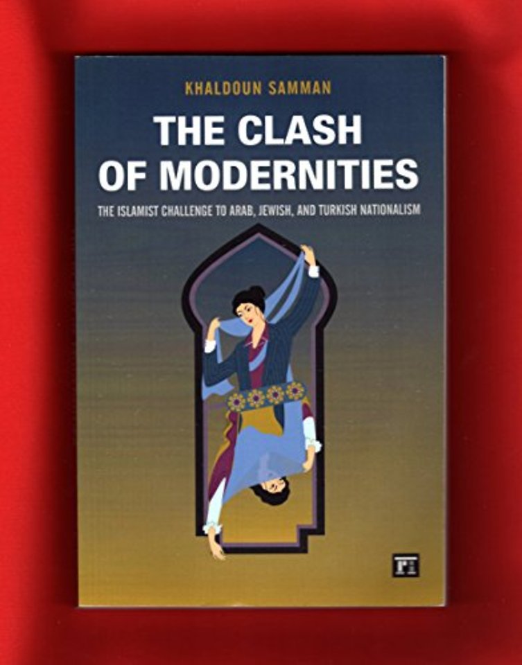 Clash of Modernities