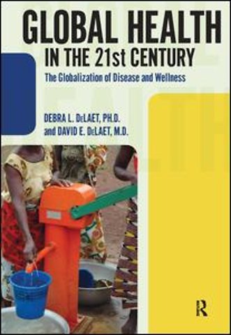 Global Health in the 21st Century