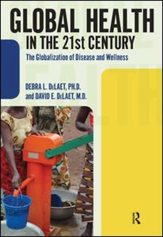 Global Health in the 21st Century