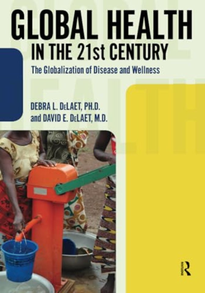 Global Health in the 21st Century