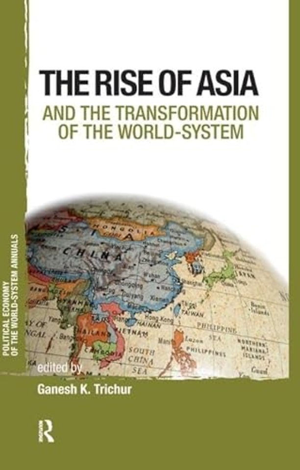 Asia and the Transformation of the World-System