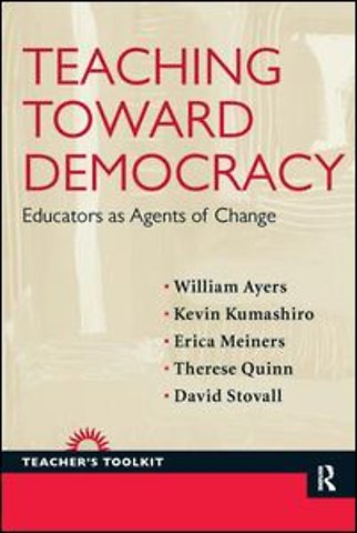 Teaching Toward Democracy
