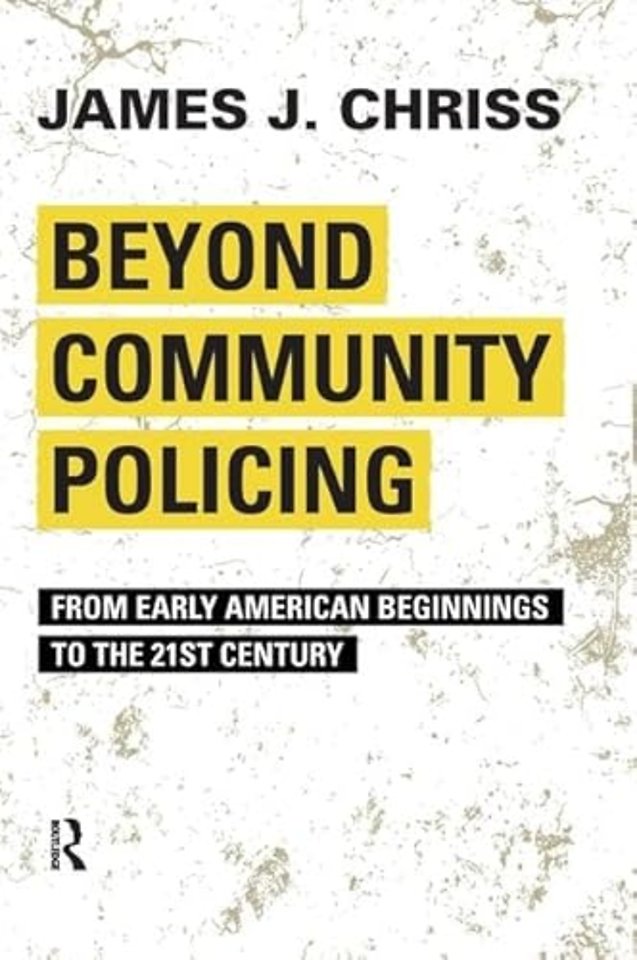 Beyond Community Policing