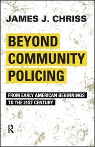 Beyond Community Policing