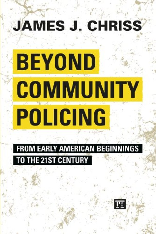 Beyond Community Policing