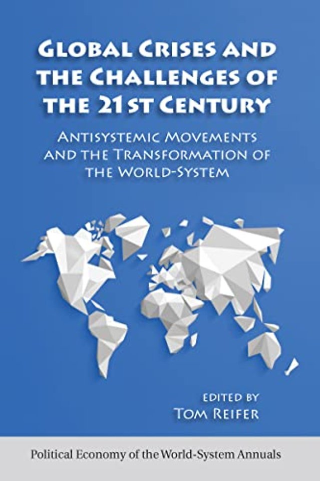 Global Crises and the Challenges of the 21st Century