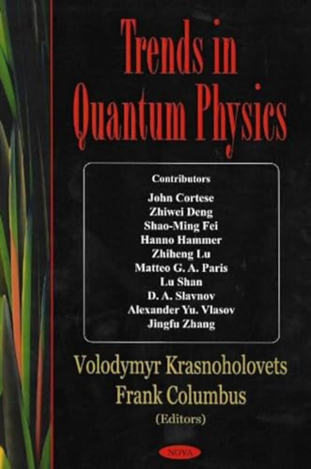 Trends in Quantum Physics