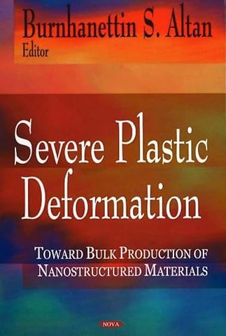 Severe Plastic Deformation