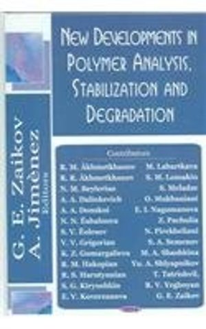 New Developments in Polymer Analysis, Stabilisation & Degradation