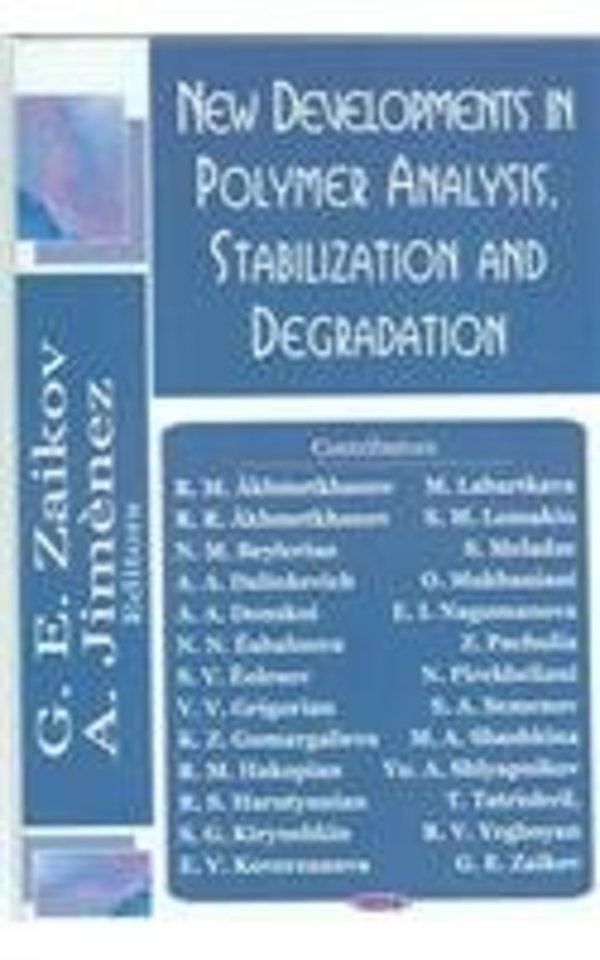 New Developments in Polymer Analysis, Stabilisation & Degradation