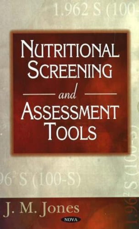 Nutritional Screening & Assessment Tools
