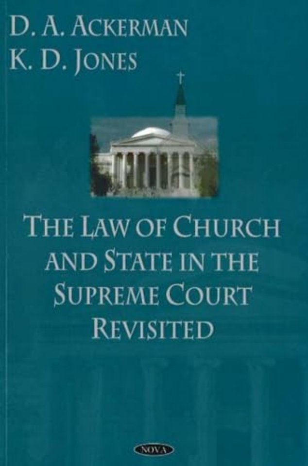 Law of Church & State in the Supreme Court Revisited