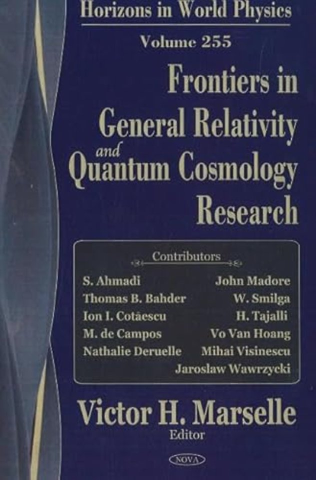 Frontiers in General Relativity & Quantum Cosmology Research