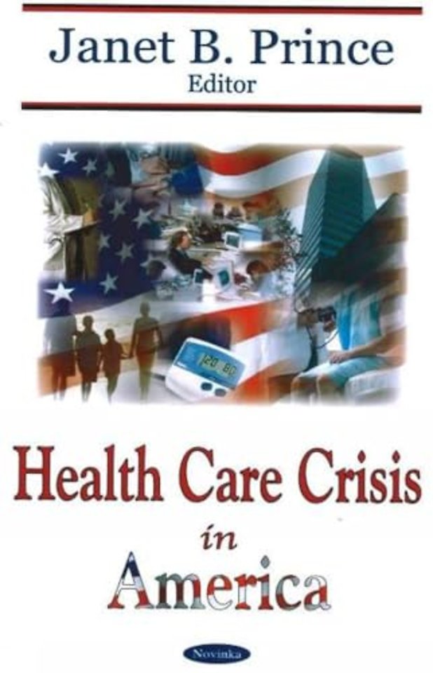 Health Care Crisis in America