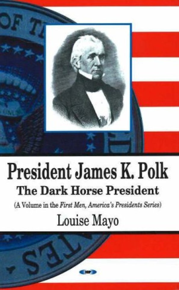 President James K Polk