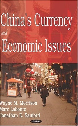 China's Currency & Economic Issues