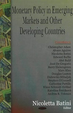 Monetary Policy in Emerging Markets & Other Developing Countries