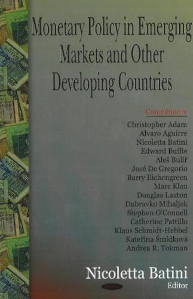 Monetary Policy in Emerging Markets & Other Developing Countries