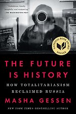 Future Is History (National Book Award Winner)
